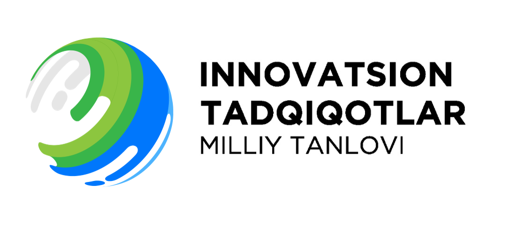 Innovatsion tadqiqotlar milliy tanlovida ishtirok eting!